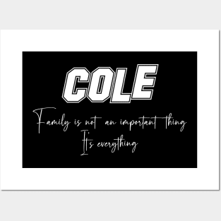 Cole Second Name, Cole Family Name, Cole Middle Name Posters and Art